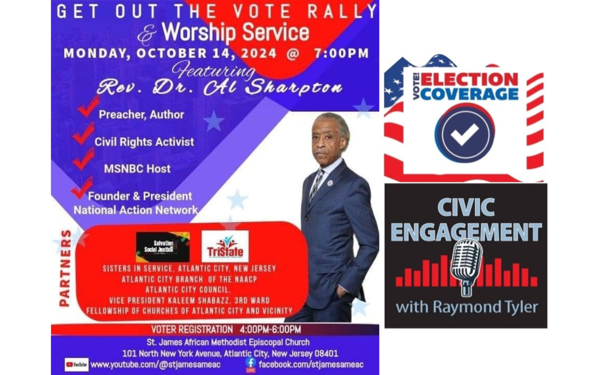 Al Sharpton Keynote Speaker Monday  for "Get Out The Vote Rally" in AC